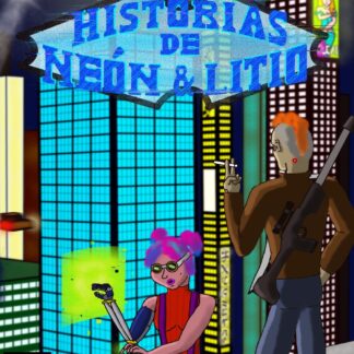 Historias de Neón & Litio (Español)