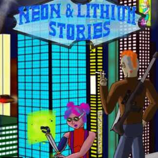 Neon & Lithium Stories (English)